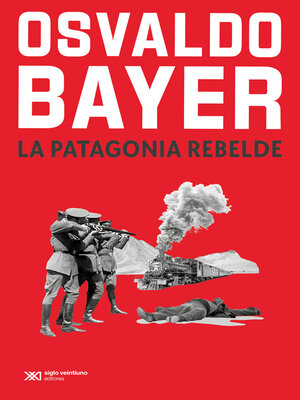 cover image of La Patagonia rebelde